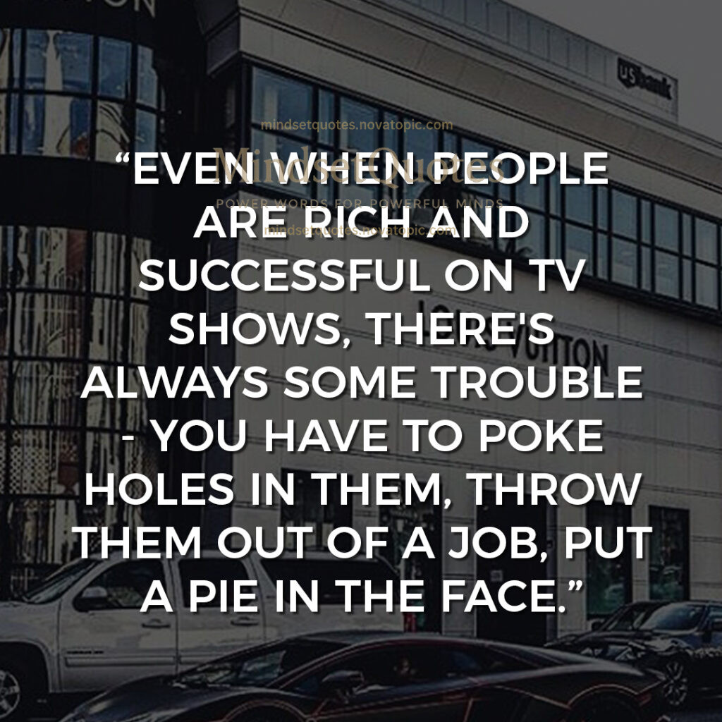 Rich and successful;