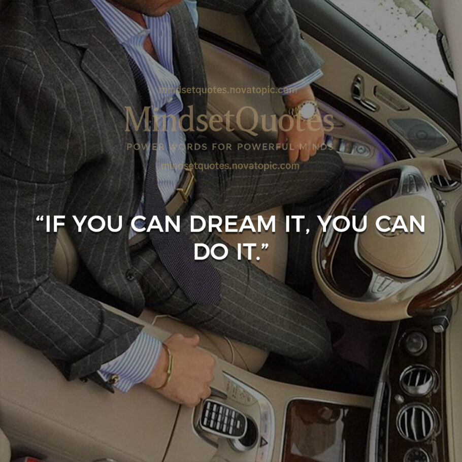 Dream it and do it