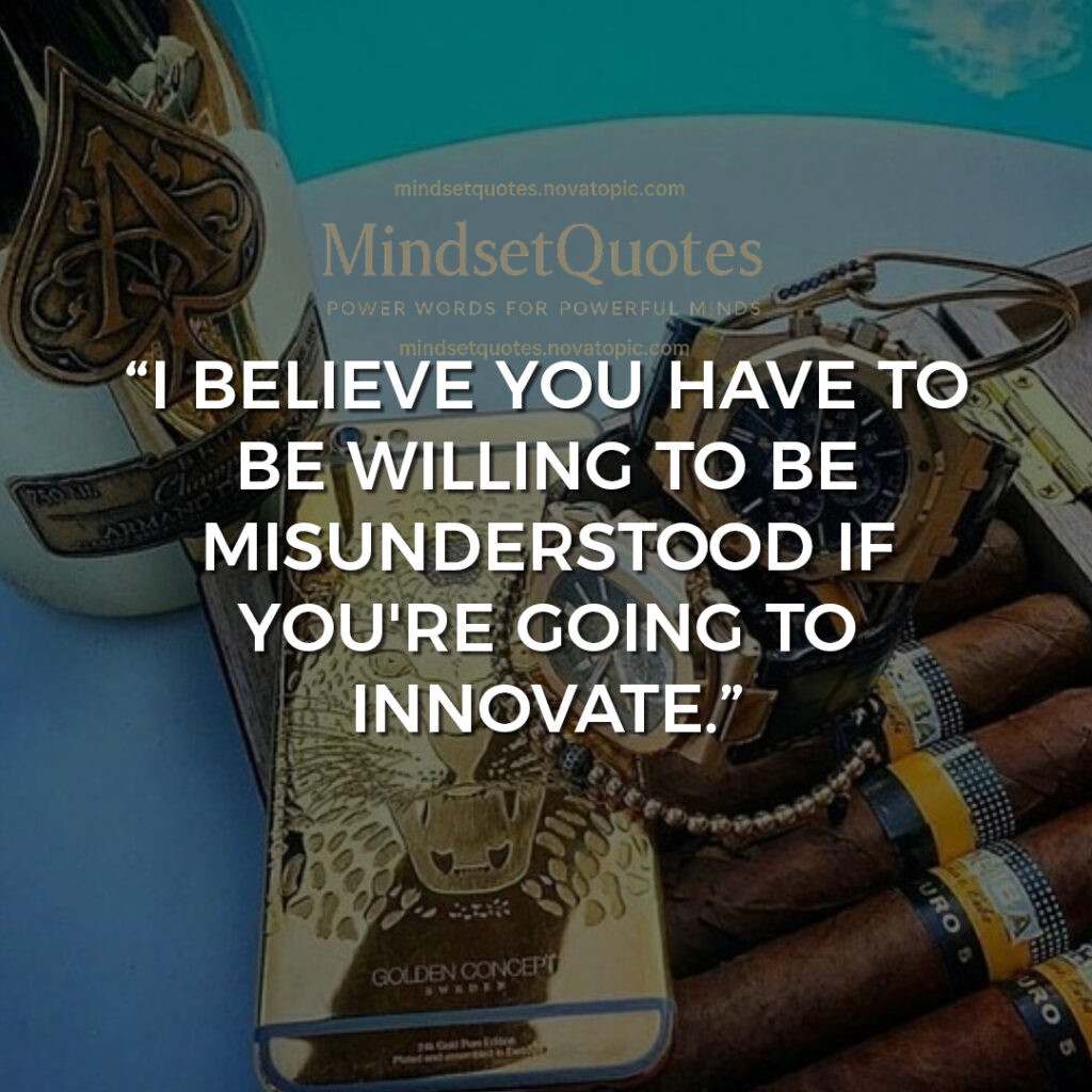 Willing to be misunderstood...