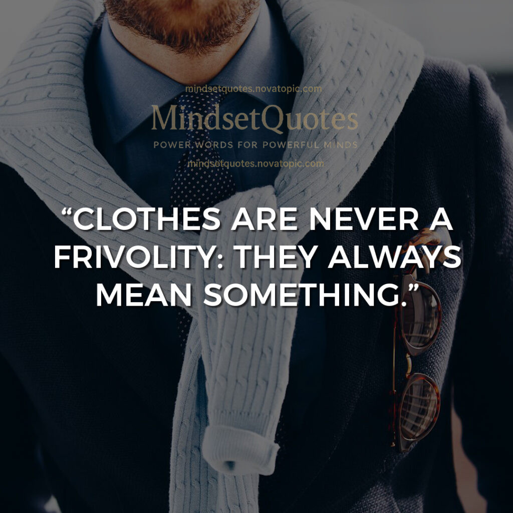 Clothes mean something
