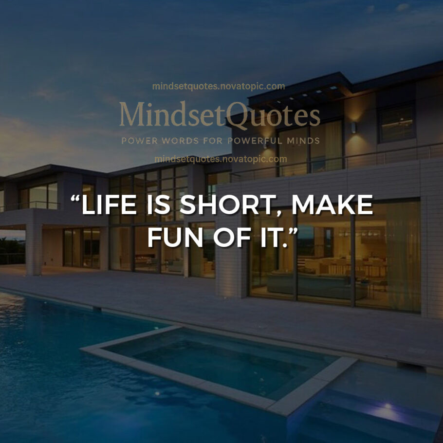 Life is short