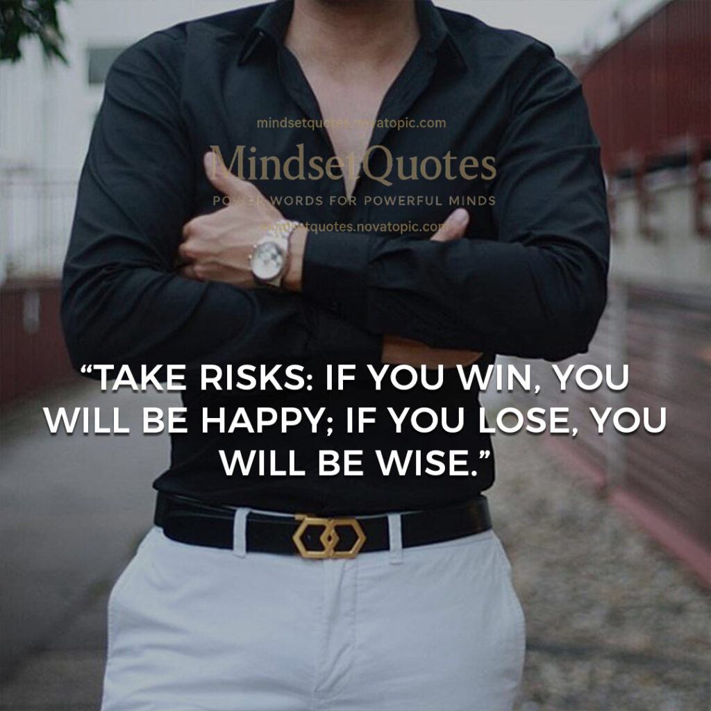 Take Risks